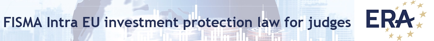 FISMA Intra EU investment protection law for judges